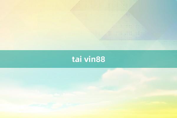 tai vin88