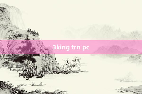 3king trn pc