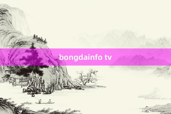 bongdainfo tv