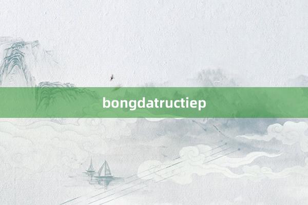 bongdatructiep