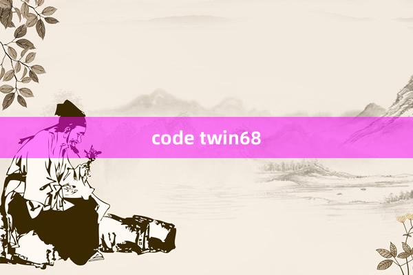 code twin68