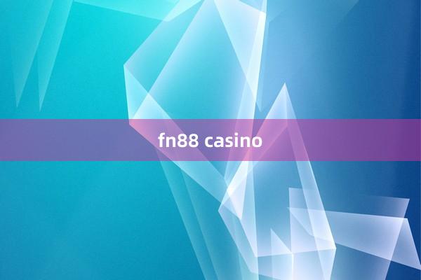 fn88 casino