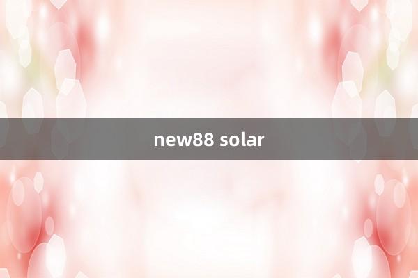 new88 solar