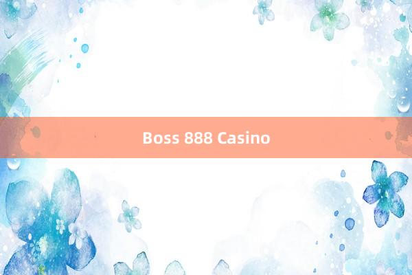 Boss 888 Casino